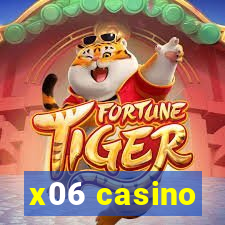 x06 casino